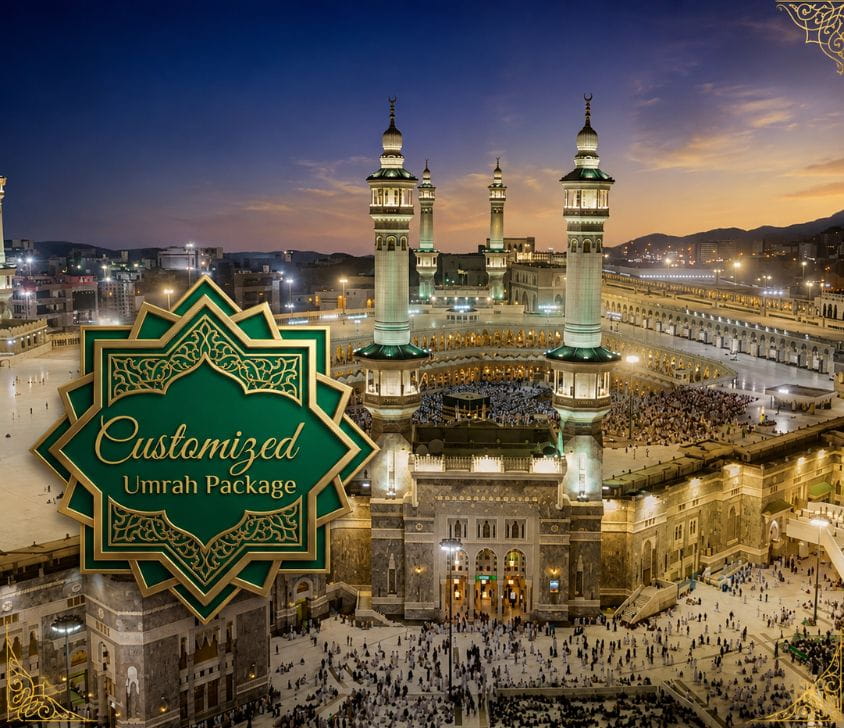 Customized Umrah Package
